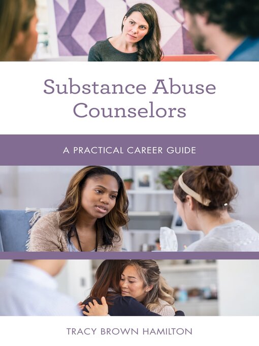 Title details for Substance Abuse Counselors by Tracy Brown Hamilton - Available